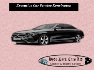 Executive Car Service Kensington