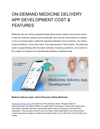 ON-DEMAND MEDICINE DELIVERY APP DEVELOPMENT COST & FEATURES