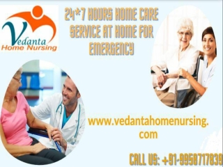 Conduct Vedanta Home Nursing Service in Anisabad with Expert Doctor