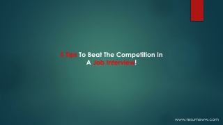 5 Tips To Beat The Competition In A Job Interview!