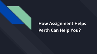 How Assignment Helps Perth Can Help You_