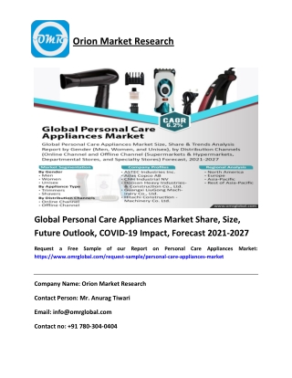 Global Personal Care Appliances Market Share, Size, Future Outlook, COVID-19 Impact, Forecast 2021-2027