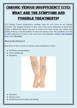 Chronic Venous Insufficiency (CVI)  What are the symptoms and possible treatments