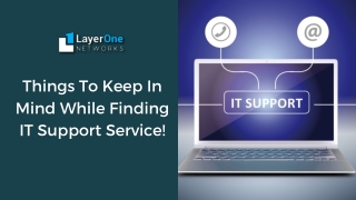 Things To Keep In Mind While Finding IT Support Service!