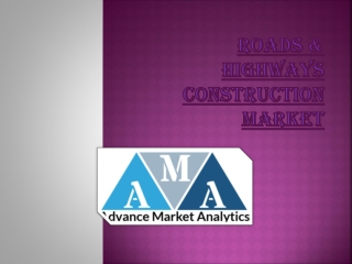 Roads & Highways Construction Market