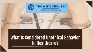 What Is Considered Unethical Behavior In Healthcare?