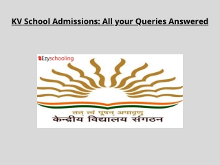 KV School Admissions All your Queries Answered