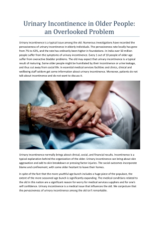 Urinary Incontinence in Older People an Overlooked Problem