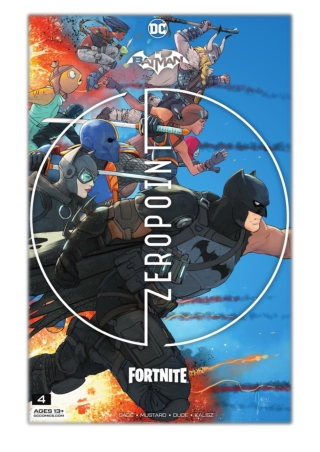 [PDF] Free Download Batman/Fortnite: Zero Point (2021-) #4 By Christos Gage & Ch