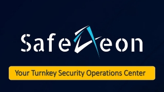 Your Turnkey Security Operations Center - SafeAeon Inc.
