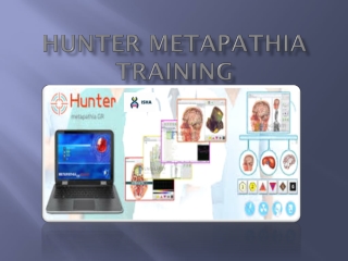 Hunter Metapathia Training