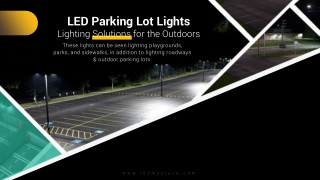 LED Parking Lot Lights Lighting Solutions for the Outdoors