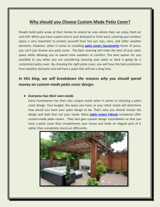 Why Should you Choose Custom Made Patio Cover?