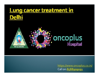 lung cancer treatment in Delhi.