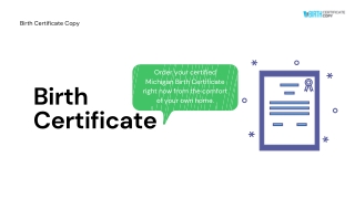 Get a Copy of Birth Certificate in Michigan, USA