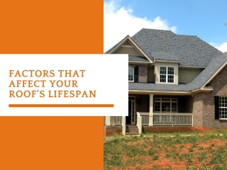 Factors That Affect Your Roof’s Lifespan