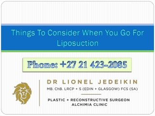 Things To Consider When You Go For Liposuction