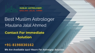 Black Magic Removal Specialist Astrologer - Call  91-8198830162 - no1muslimastrology