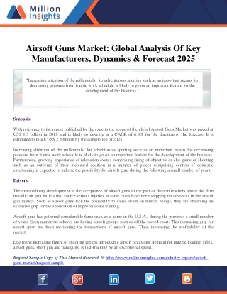 Airsoft Guns Market: Global Analysis Of Key Manufacturers, Dynamics & Forecast 2