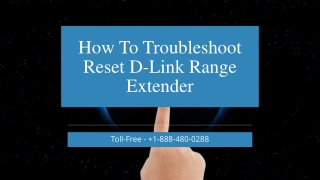 Call  1-888-480-0288 | Steps to Reset D-link Range Extender