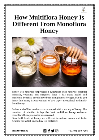 How Multiflora Honey Is Different From Monoflora Honey