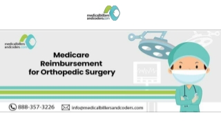 Medicare Reimbursement for Orthopedic Surgery
