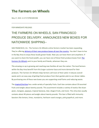 THE FARMERS ON WHEELS, SAN FRANCISCO PRODUCE DELIVERY, ANNOUNCES NEW BOXES FOR N