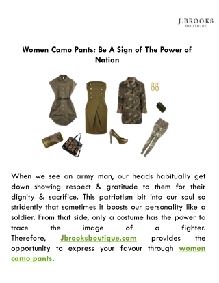 Women Camo Pants; Be A Sign of The Power of Nation