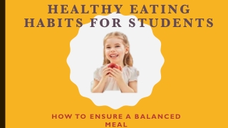 Healthy Eating Habits For Students