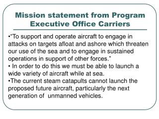 Mission statement from Program Executive Office Carriers