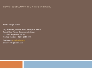 Convert your company into a brand with Kanku