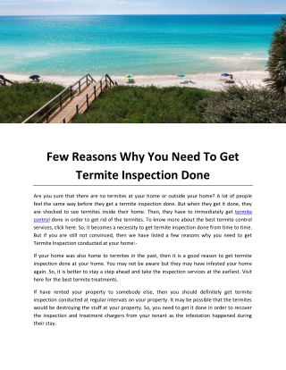 Few Reasons Why You Need To Get Termite Inspection Done