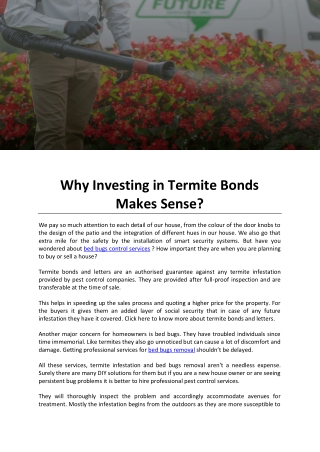 Why Investing in Termite Bonds Makes Sense