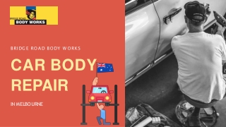 CAR BODY REPAIR IN MELBOURNE