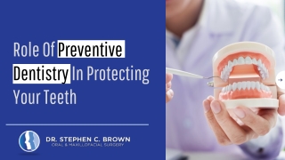 Role Of Preventive Dentistry In Protecting Your Teeth