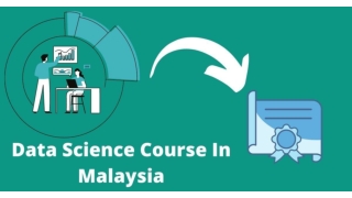 Data Science Course In Malaysia