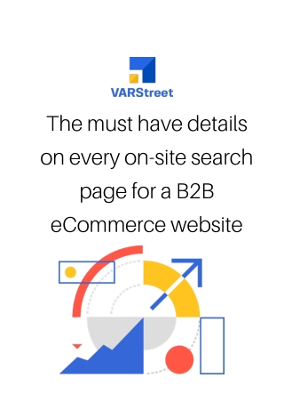 The must have details on every on-site search page for a B2B eCommerce website