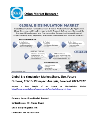 Global Bio-simulation Market Share, Size, Future Outlook, COVID-19 Impact Analysis, Forecast 2021-2027