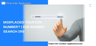 Misplaced your EIN Number | EIN Number Search IRS