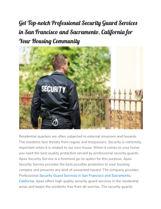 Get Top-notch Professional Security Guard Services in San Francisco and Sacramento, California for Your Housing Communit