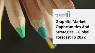 Graphite Market New Technology, Challenges And Trends Analysis Till 2025