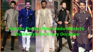 Men's Indo-Western Outfits Style for Every Occasion
