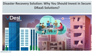 Disaster Recovery Solution: Why You Should Invest in Secure DRaaS Solutions?