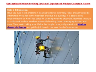 Get Spotless Windows by Hiring Services of Experienced Window Cleaners in Harrow