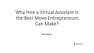 Why Hire a Virtual Assistant Is the Best Move Entrepreneurs Can Make