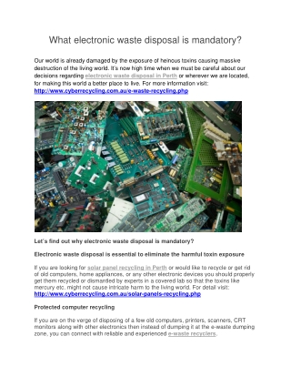 What electronic waste disposal is mandatory?