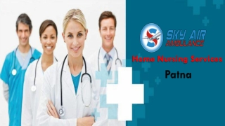 Receive ICU Home Nursing Service in Patna with Specialist Physician Support