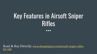 Key Features in Airsoft Sniper Rifles