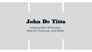 John De Titta - Possesses Great Communication Skills