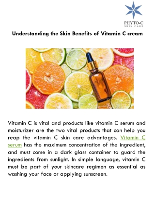 Understanding the Skin Benefits of Vitamin C cream